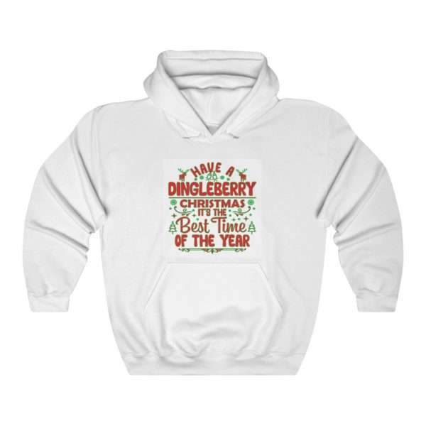 Have a Dingleberry Christmas. It's the Best Time of the Year. Unisex Heavy Blend™ Hooded Sweatshirt