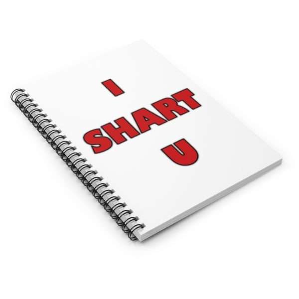 I SHART U Spiral Notebook - Ruled Line - Image 4