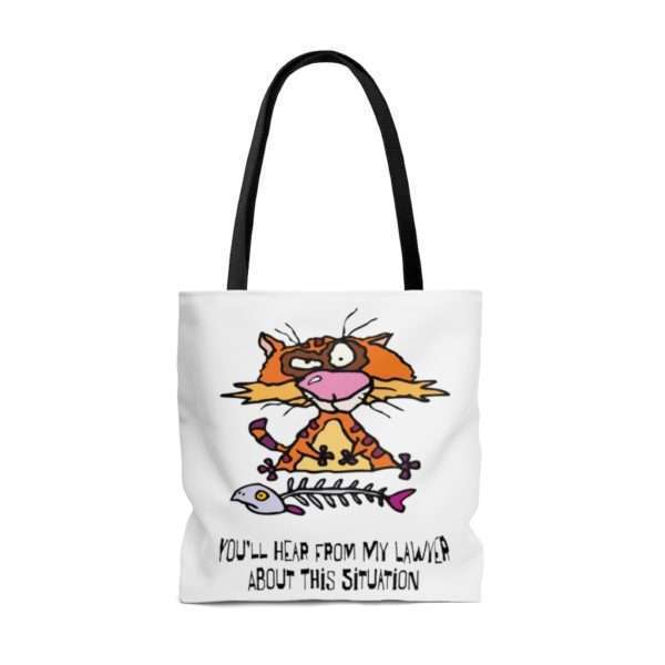 Funny AOP Tote Bag - You’ll Hear From My Lawyer About This Situation - Image 6