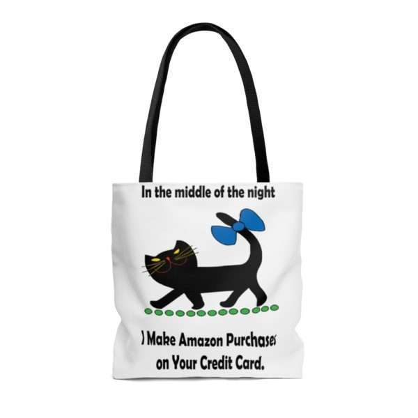 AOP Tote Bag - In the Middle of the Night I Make Amazon Purchases on Your Credit Card - Image 2