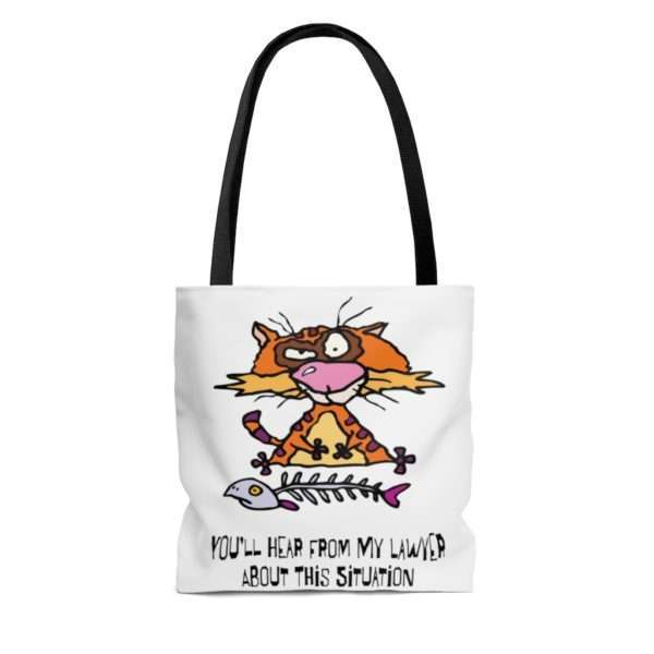 Funny AOP Tote Bag - You’ll Hear From My Lawyer About This Situation - Image 4