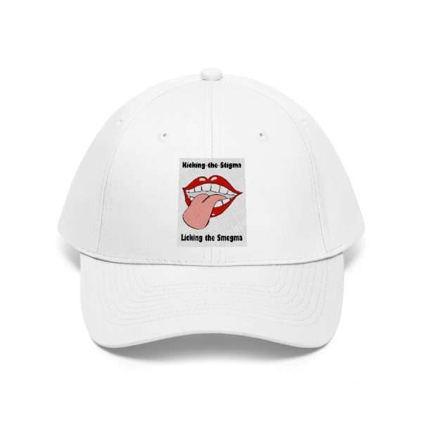 Kicking the Stigma Licking the Smegma Unisex Twill Hat - Image 2