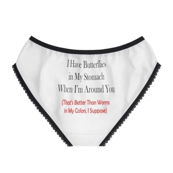 Funny Women’s Panties Briefs - I Have Butterflies in My Stomach When I'm Around You - Image 3