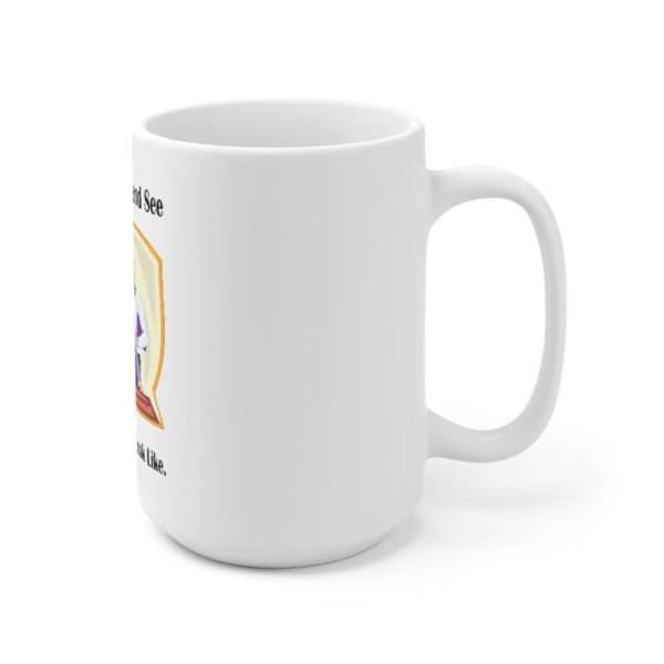 Gather around and see what Porn used to look like. Ceramic Mug 15oz - Image 3