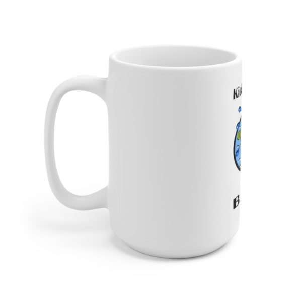 Ceramic Coffee Mug 15oz - Kickin' Ass on Bass - Image 2