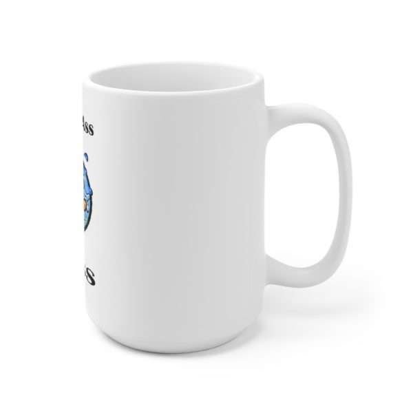 Ceramic Coffee Mug 15oz - Kickin' Ass on Bass - Image 3