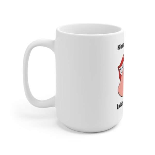 Kicking the Stigma Licking the Smegma Ceramic Mug 15oz - Image 2