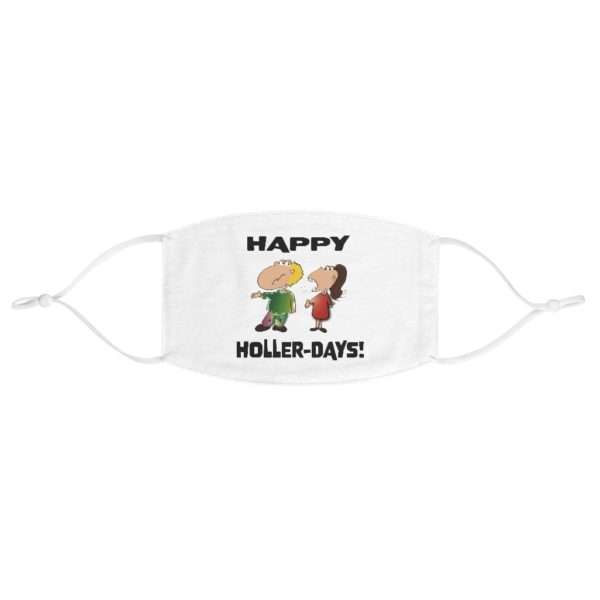 Funny Fabric Facemask - Happy Holler Days! - Image 2