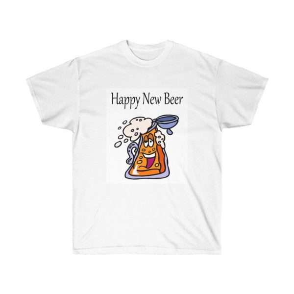 Happy New Beer Unisex Ultra Cotton Tee