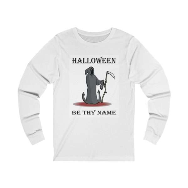 Halloween Be Thy Name Unisex Jersey Long Sleeve Tee