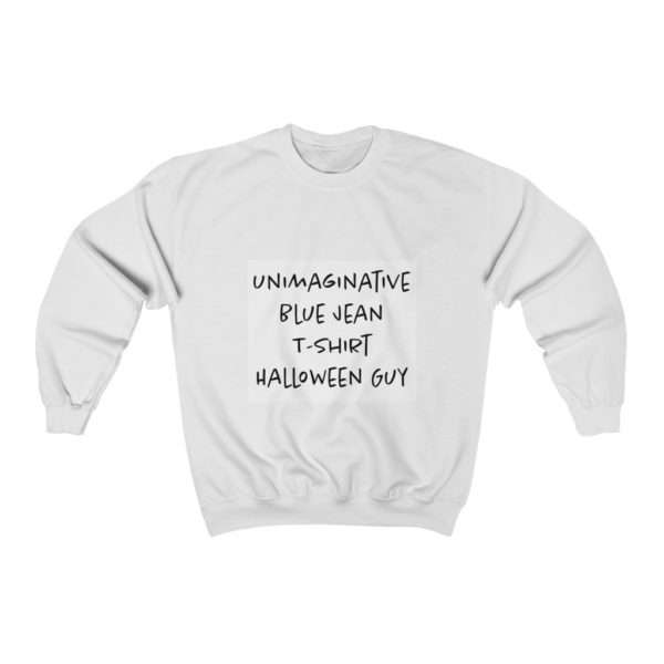 Unimaginative Blue Jean T-shirt Halloween Guy Unisex Heavy Blend™ Crewneck Sweatshirt