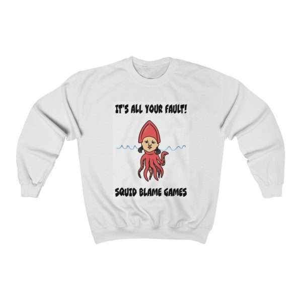 It's All Your Fault! Squid Blame Games. Unisex Heavy Blend™ Crewneck Sweatshirt