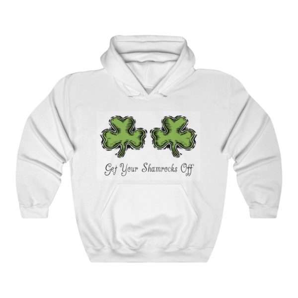 Get Your Shamrocks Off Unisex Heavy Blend™ Hooded Sweatshirt