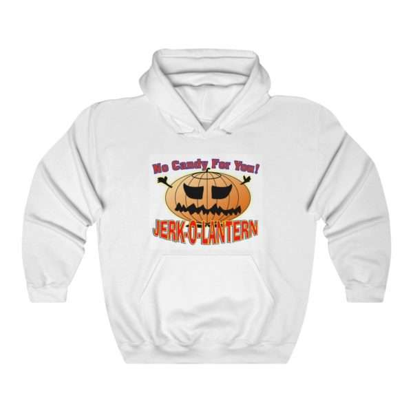 No Candy for You. Jerk-O-Lantern Unisex Heavy Blend™ Hooded Sweatshirt