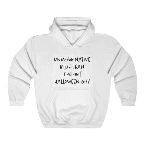 Unimaginative Blue Jean T-shirt Halloween Guy Unisex Heavy Blend™ Hooded Sweatshirt