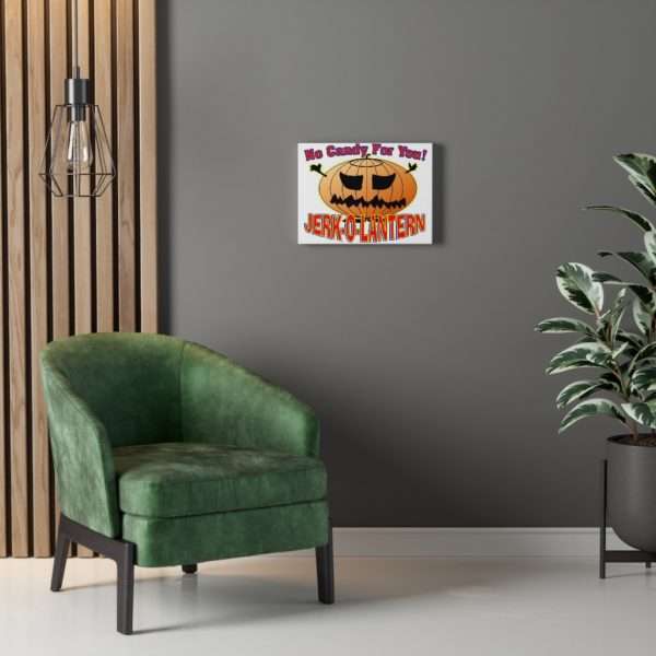 No Candy for You. Jerk-O-Lantern Canvas Gallery Wraps - Image 15