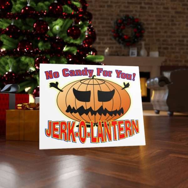 No Candy for You. Jerk-O-Lantern Canvas Gallery Wraps - Image 4