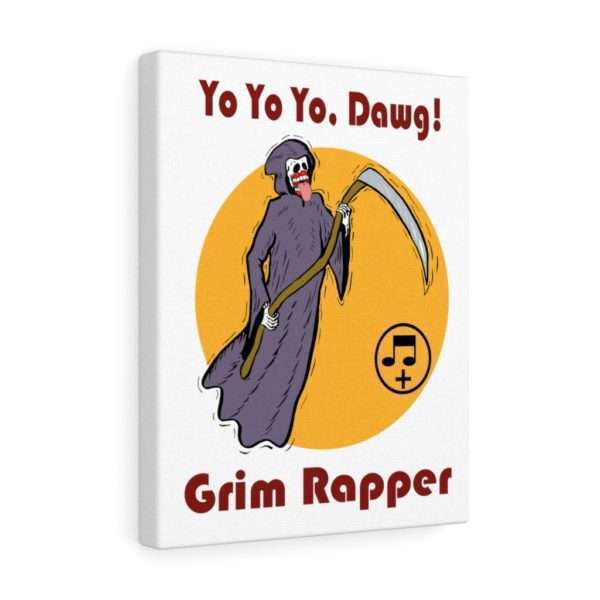 Yo Yo Yo Dawg Grim Rapper Canvas Gallery Wraps - Image 9