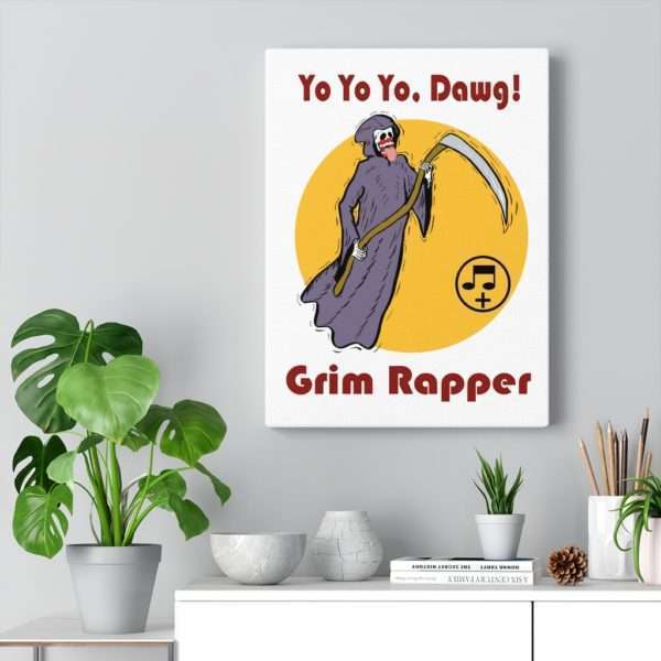 Yo Yo Yo Dawg Grim Rapper Canvas Gallery Wraps - Image 14