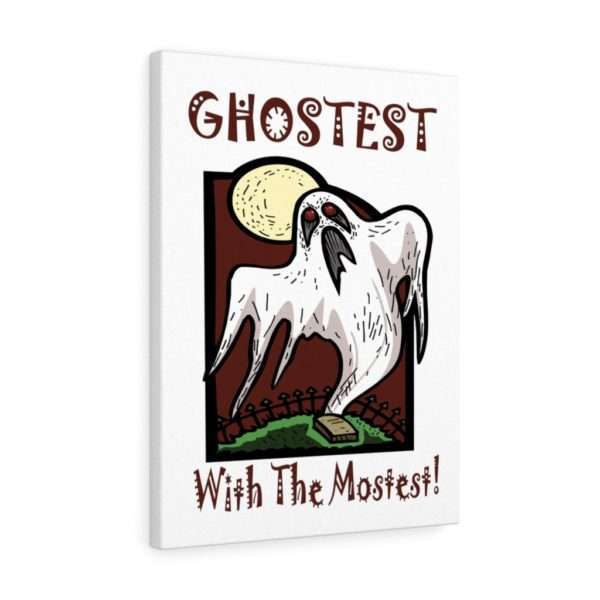 Ghostest with the Mostest Canvas Gallery Wraps - Image 17