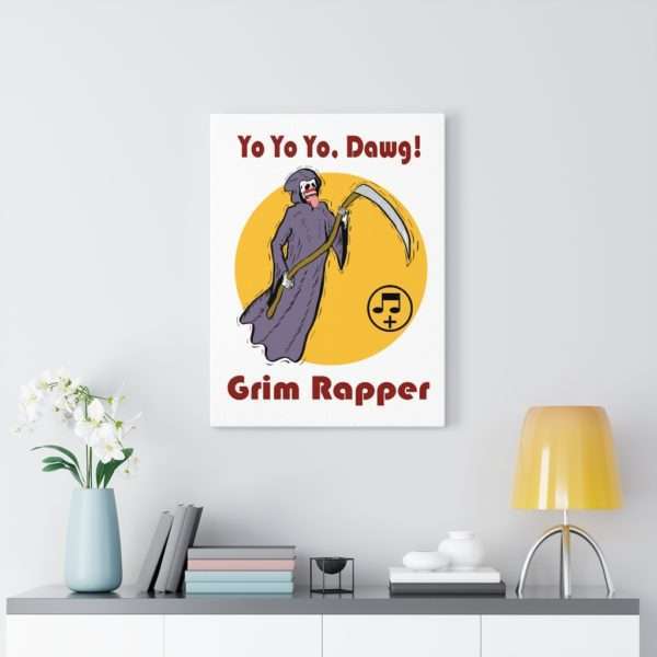 Yo Yo Yo Dawg Grim Rapper Canvas Gallery Wraps - Image 18