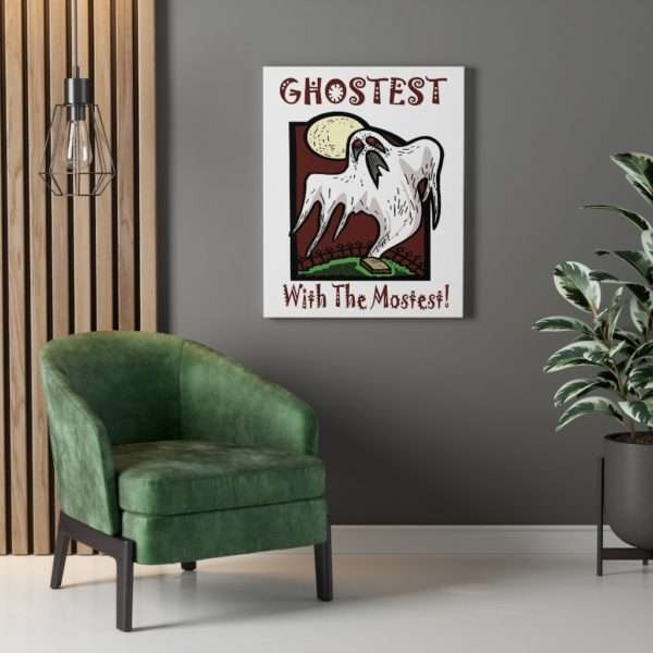 Ghostest with the Mostest Canvas Gallery Wraps - Image 3