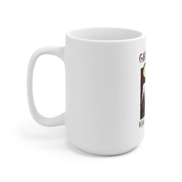 Ghostest with the Mostest Ceramic Mug 15oz - Image 2