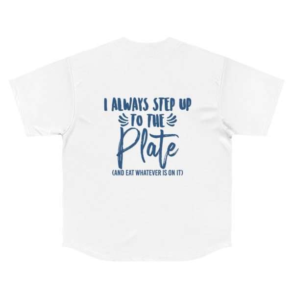 I Always Step Up to the Plate (and eat whatever is on it) Men's Baseball Jersey - Image 8