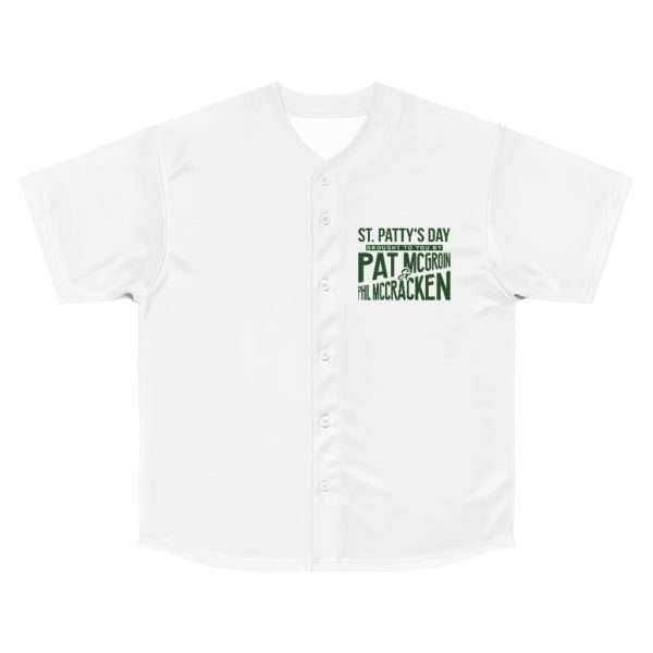 St. Patty's Day Brought to You by Pat McGroin & Phil McCracken Men's Baseball Jersey - Image 7