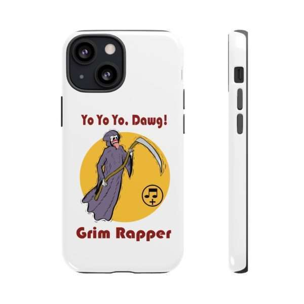 Yo Yo Yo Dawg Grim Rapper Tough Cases - Image 11