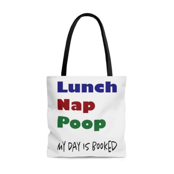 Lunch Nap Poop - My Day Is Booked AOP Tote Bag