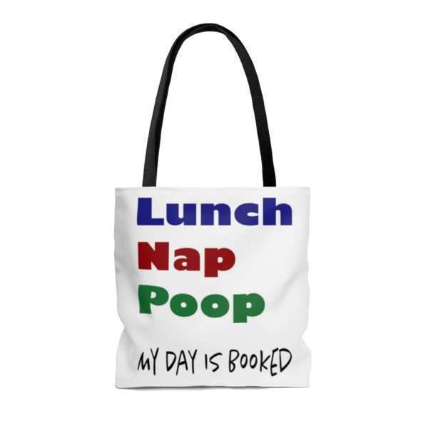 Lunch Nap Poop - My Day Is Booked AOP Tote Bag - Image 6