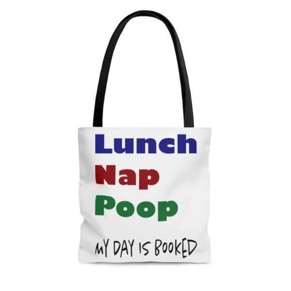 Lunch Nap Poop - My Day Is Booked AOP Tote Bag - Image 3