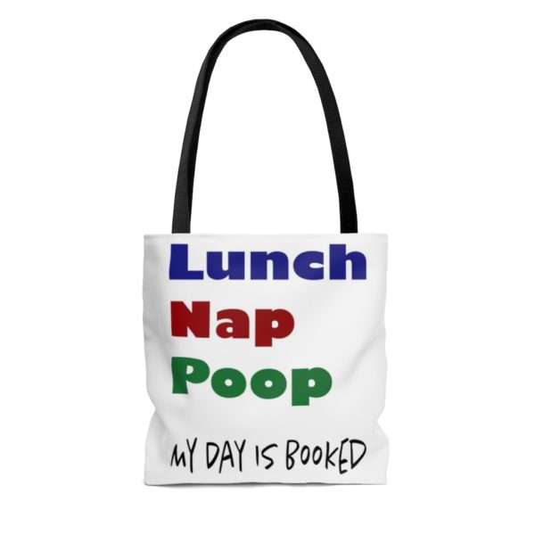 Lunch Nap Poop - My Day Is Booked AOP Tote Bag - Image 4