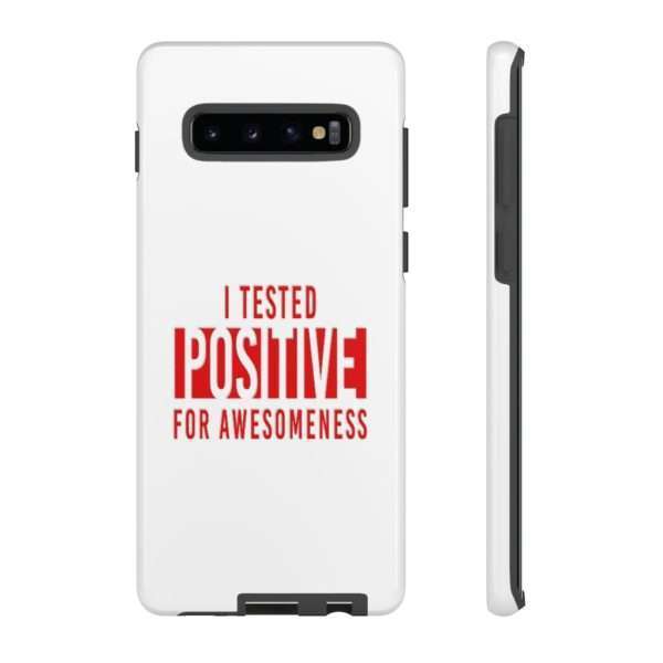 I Tested Positive for Awesomeness Tough Cases - Image 11