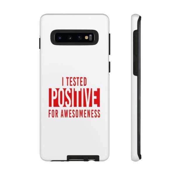 I Tested Positive for Awesomeness Tough Cases - Image 8