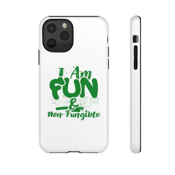 I Am Fun & Non-Fungible Tough Cases - Image 21