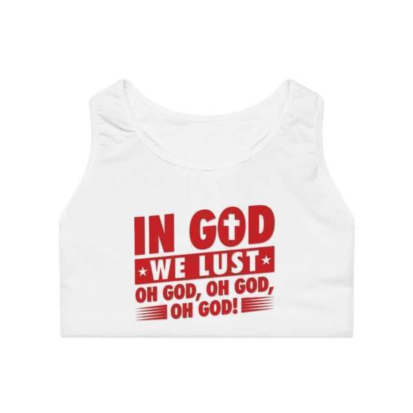 In God We Lust. Oh God, Oh God, Oh God! Sports Bra (AOP) - Image 2