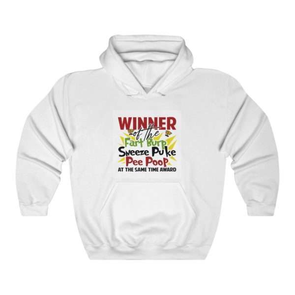 Winner of the Fart Burp Sneeze Puke Pee Poop at the Same Time Award Unisex Heavy Blend™ Hooded Sweatshirt