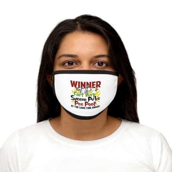 Winner of the Fart Burp Sneeze Puke Pee Poop at the Same Time Award Mixed-Fabric Face Mask - Image 5