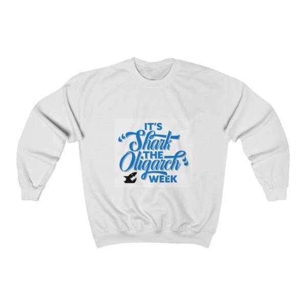 It's Shark the Oligarch Week Unisex Heavy Blend™ Crewneck Sweatshirt