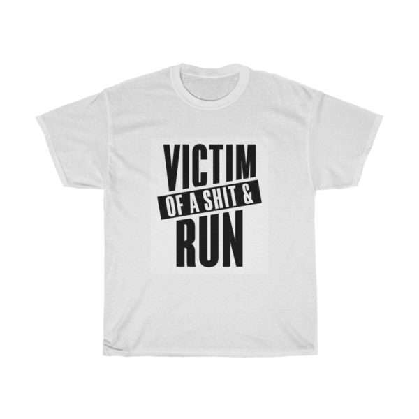 Victim Of A Shit & Run Unisex Heavy Cotton Tee