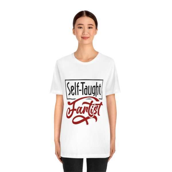 Self-Taught Fartist Unisex Jersey Short Sleeve Tee - Image 3