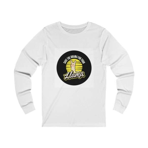 Save the Drama for Your Llama Unisex Jersey Long Sleeve Tee