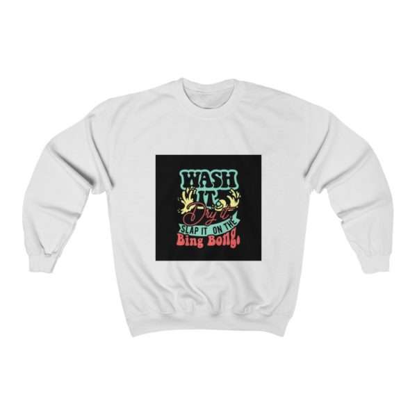 Wash It, Dry It, Slap It On the Bing Bong Unisex Heavy Blend™ Crewneck Sweatshirt