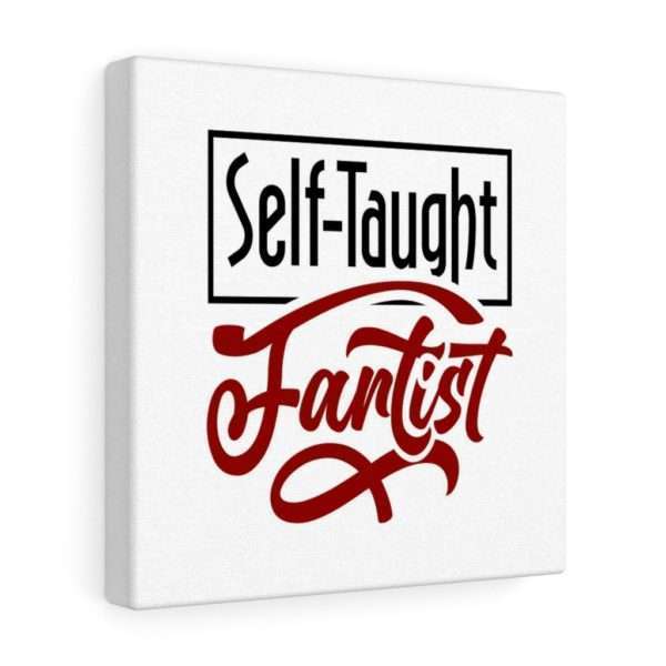 Self-Taught Fartist Canvas Gallery Wraps - Image 9