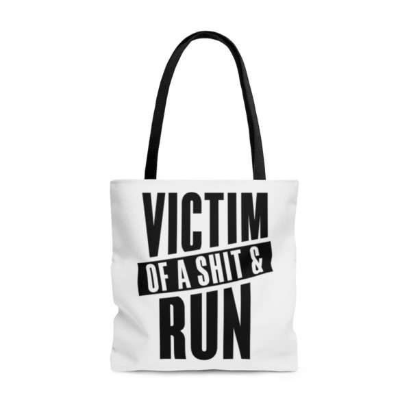 Victim Of A Shit & Run AOP Tote Bag - Image 5