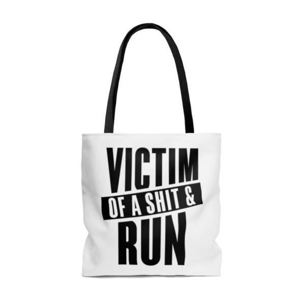 Victim Of A Shit & Run AOP Tote Bag - Image 6