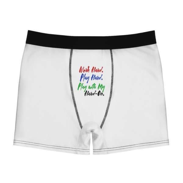 Work Hard. Play Hard. Play With My Hard-On. Men's Boxer Briefs - Image 2