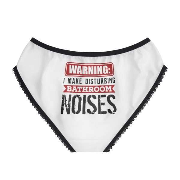 Warning: I Make Disturbing Bathroom Noises Women's Briefs - Image 3